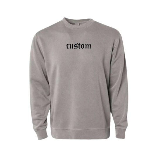 Old English Font Custom Crewneck